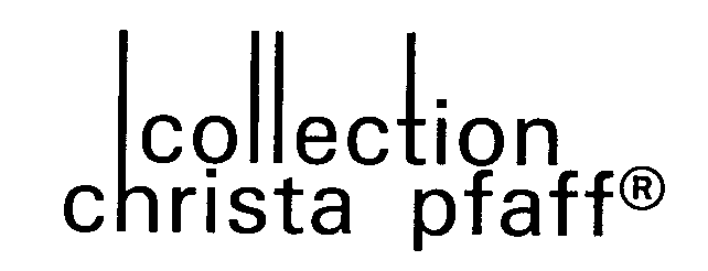 COLLECTION CHRISTA PFAFF